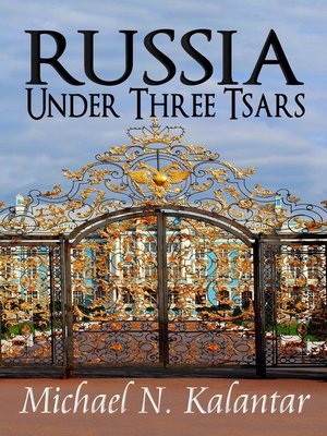cover image of Russia Under Three Tsars